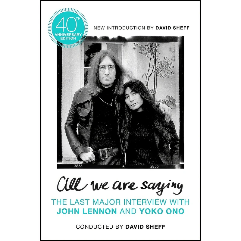 کتاب All We Are Saying اثر John Lennon انتشارات تازه ها
