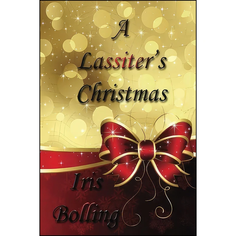 کتاب A Lassiters Christmas  اثر Iris Bolling انتشارات تازه ها