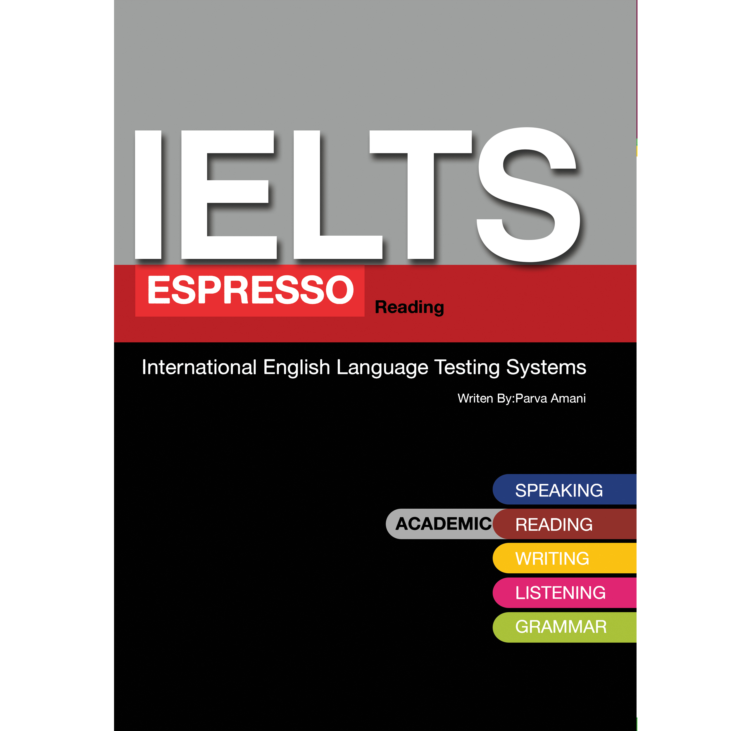 کتاب Ielts Espresso Reading Academic اثر Parva Amani انتشارات هدف نوین