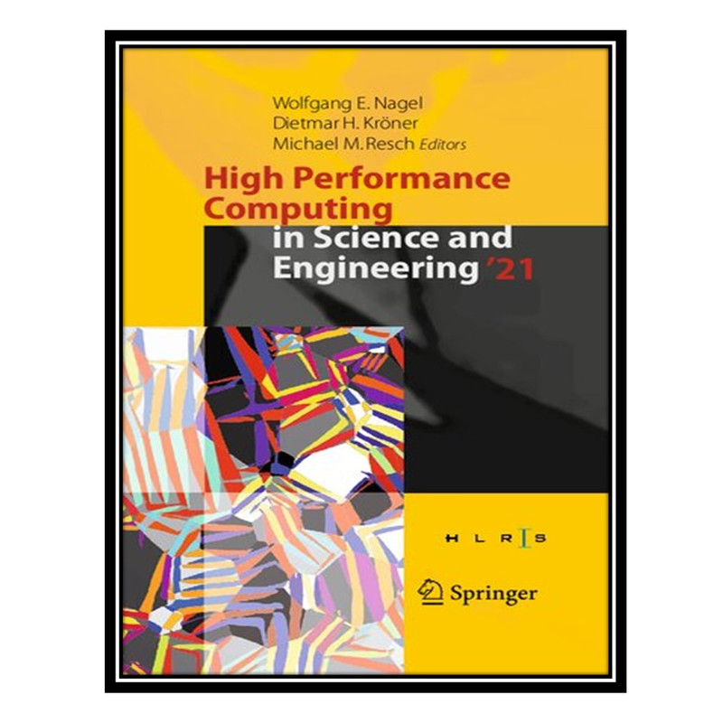 قیمت و خرید کتاب High Performance Computing in Science and Engineering ...