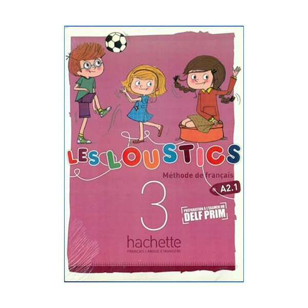 کتاب Les Loustics 3 A2.1 اثر جمعی از نویسندگان انتشارات هچت 
