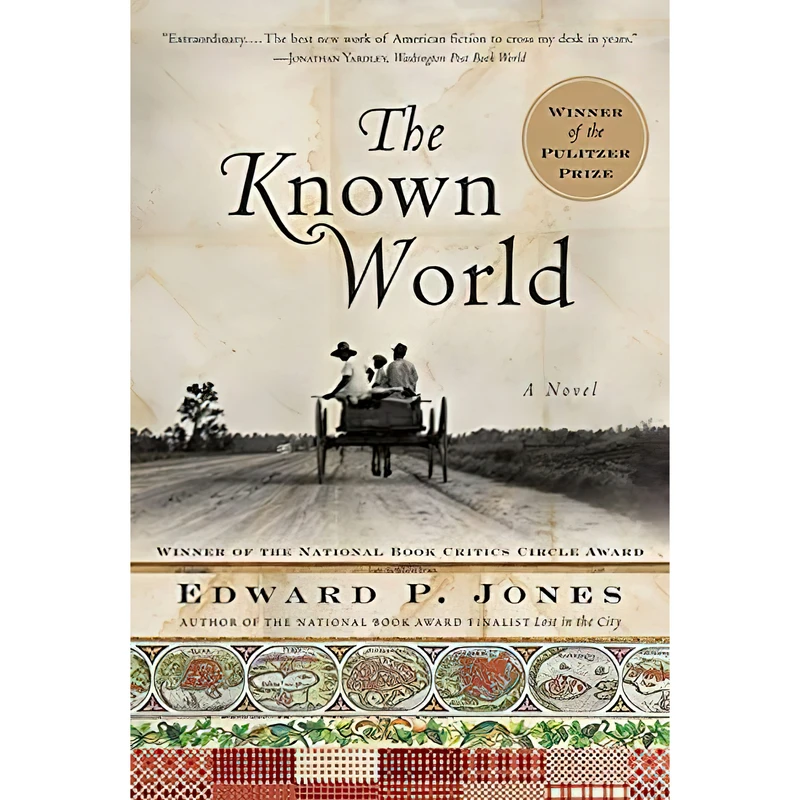کتاب The Known World اثر Edward P. Jones انتشارات Amistad