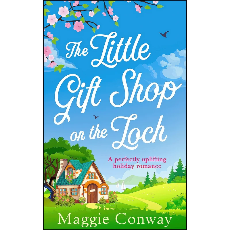 کتاب The Little Gift Shop on the Loch اثر Maggie Conway انتشارات HQ Digital