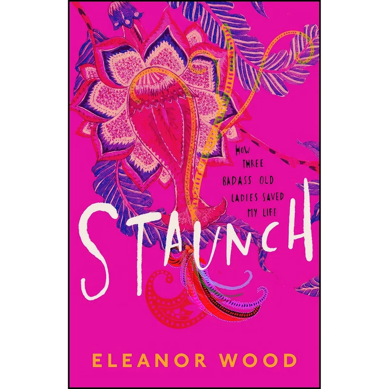 کتاب Staunch اثر Eleanor Wood انتشارات HQ