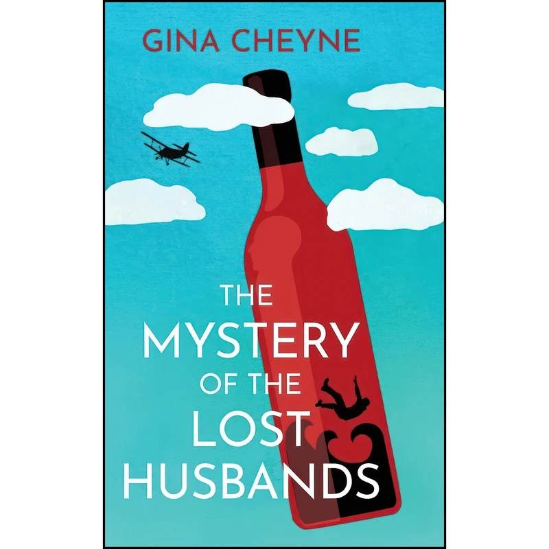 کتاب The Mystery of the Lost Husbands  اثر Gina Cheyne انتشارات تازه ها
