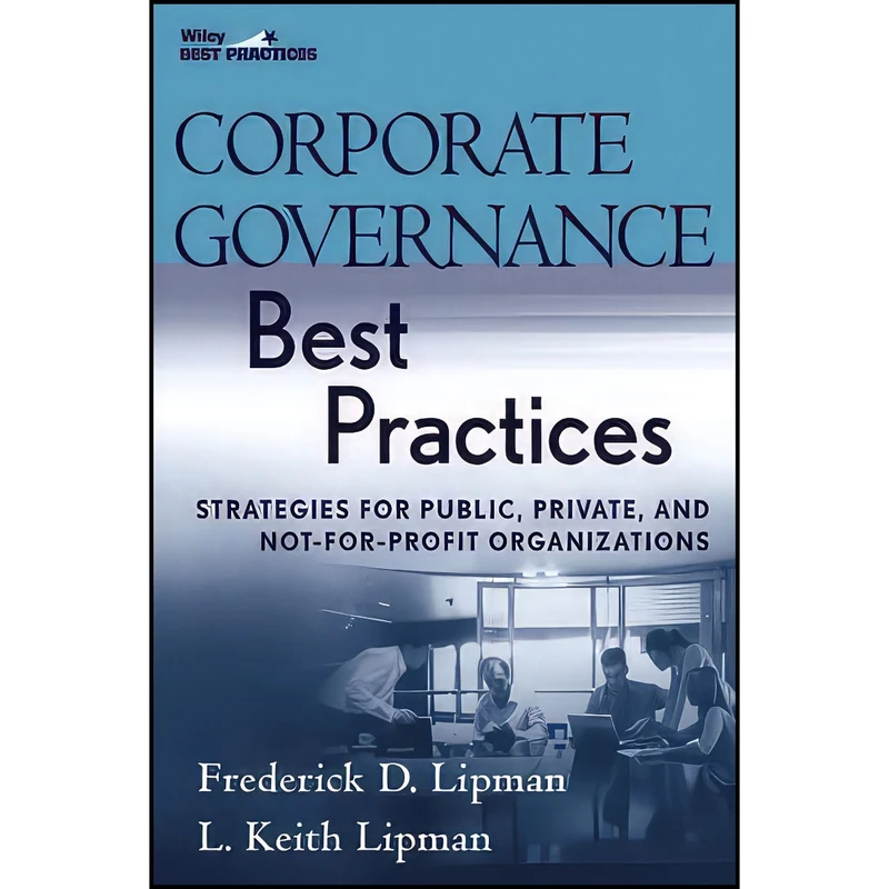 کتاب Corporate Governance Best Practices اثر جمعي از نويسندگان انتشارات Wiley