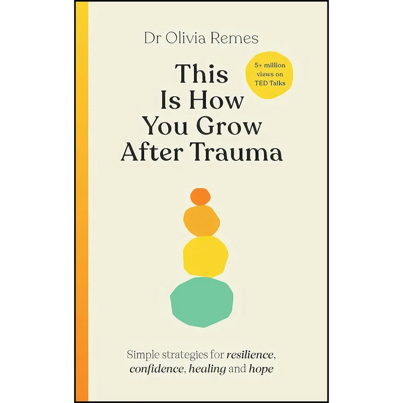 کتاب This Is How You Grow After Trauma اثر Olivia Remes انتشارات Sourcebooks