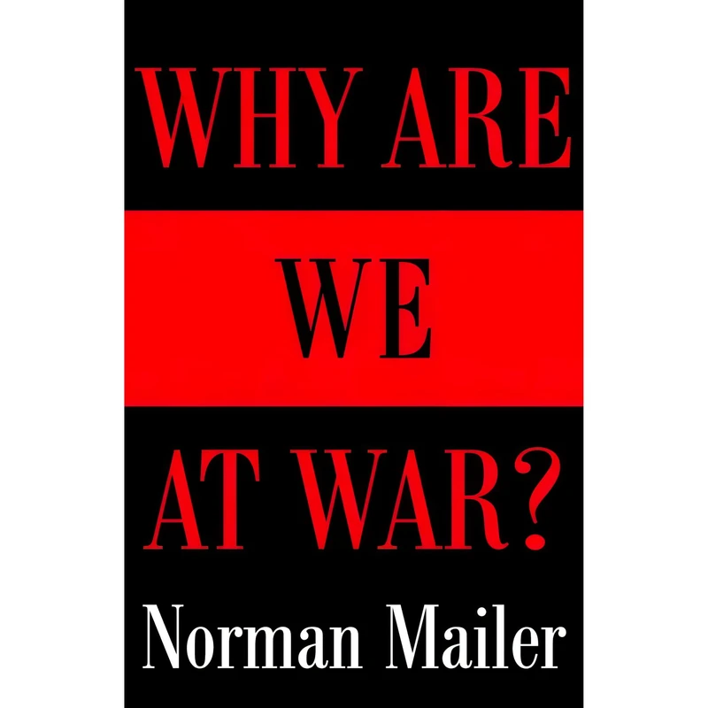 کتاب Why Are We at War? اثر Norman Mailer انتشارات Random House Trade