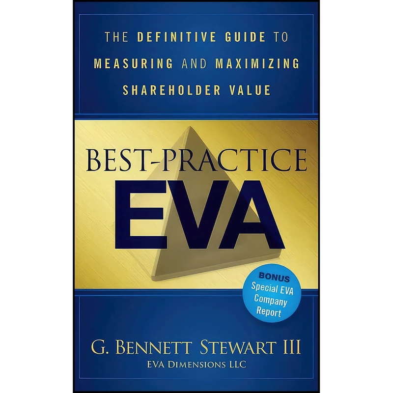 کتاب Best-Practice EVA اثر G. Bennett Stewart انتشارات Wiley