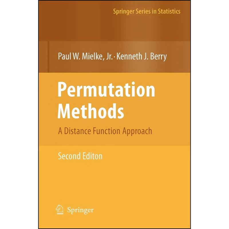 کتاب Permutation Methods اثر Paul W. Mielke and Kenneth J. Berry انتشارات Springer