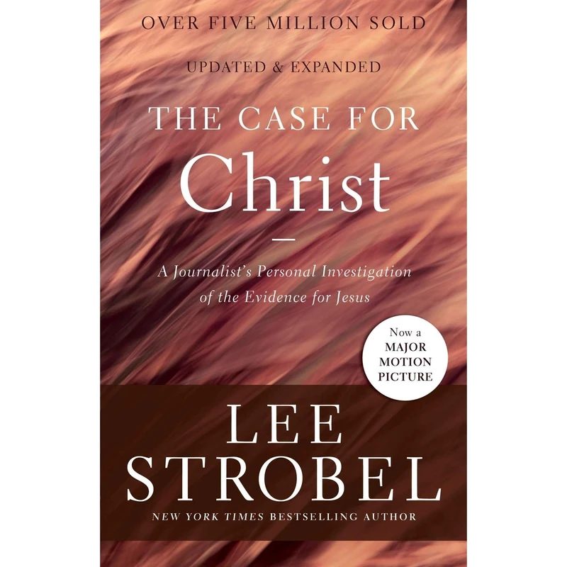 کتاب The Case for Christ اثر Lee Strobel انتشارات HarperCollins Christian Publishing