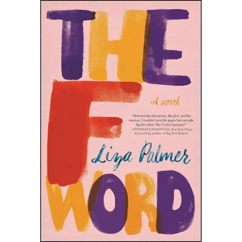 کتاب The F Word اثر Liza Palmer انتشارات تازه ها