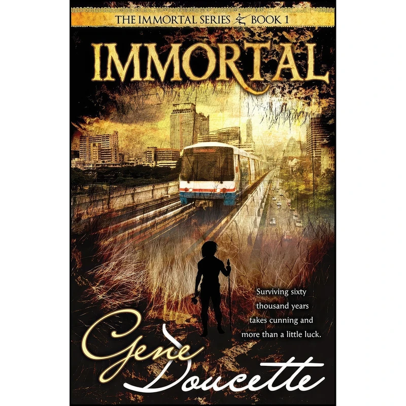 کتاب Immortal  اثر Gene Doucette انتشارات تازه ها
