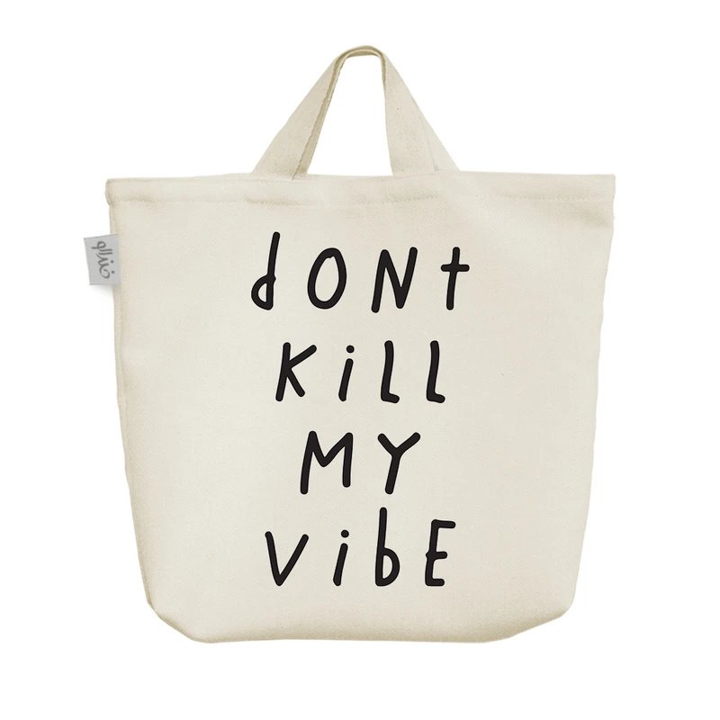 ساک خرید خندالو مدل Don’t Kill My Vibe کد 6888
