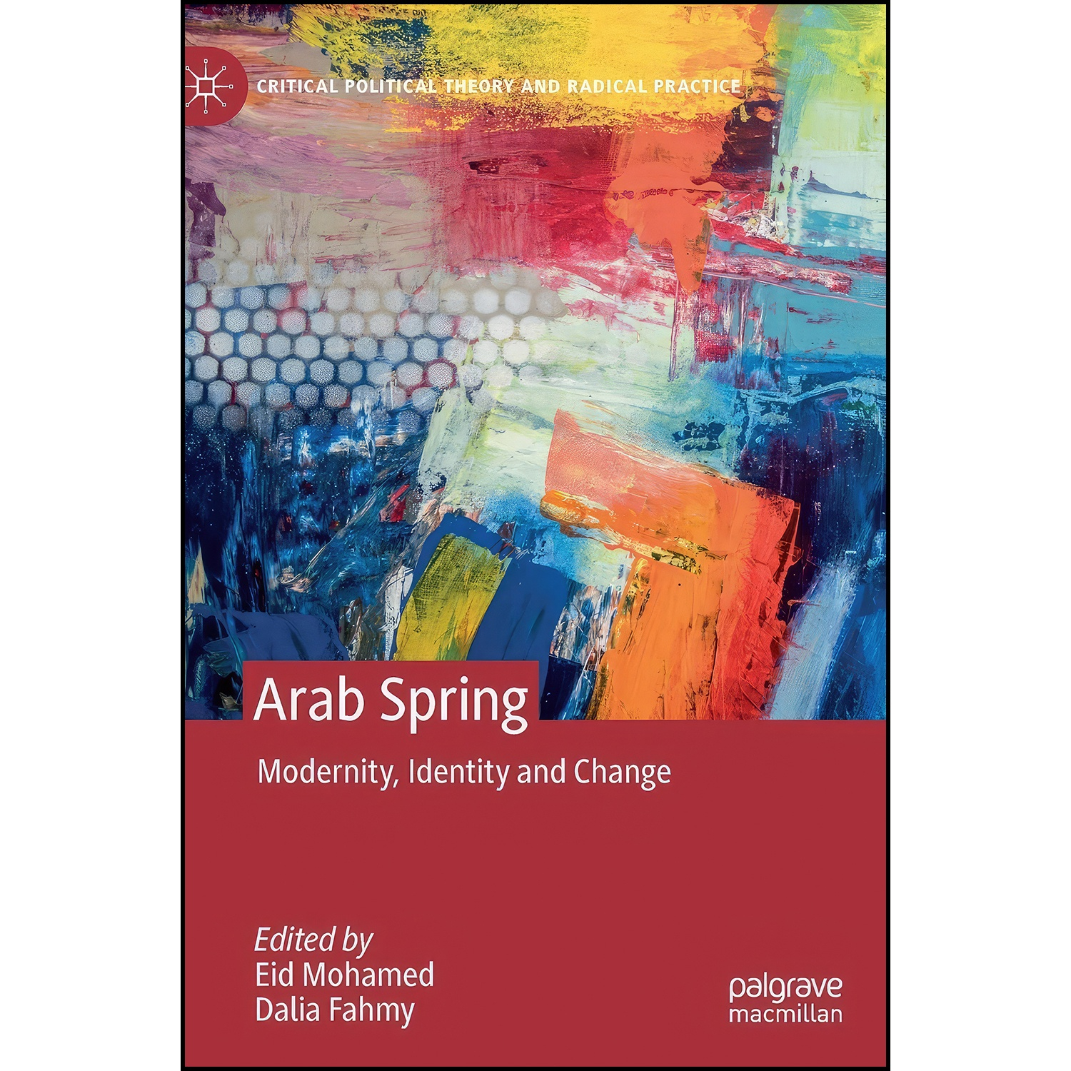 قیمت و خرید کتاب The Arab Spring Five Years Later Vol. 1 اثر Hafez