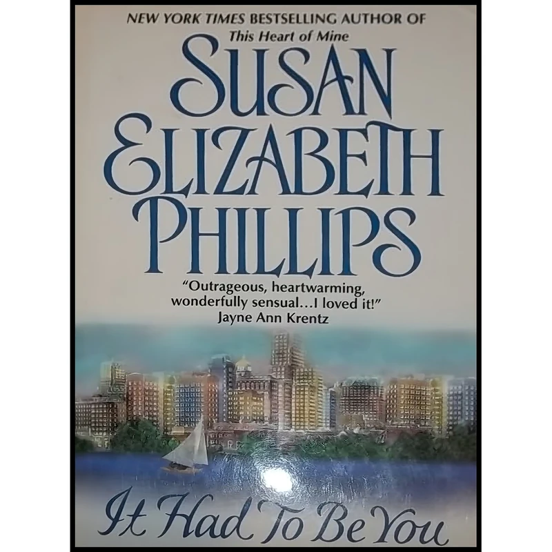 کتاب It Had to Be You اثر Susan Elizabeth Phillips انتشارات Avon Books
