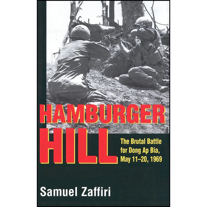 کتاب Hamburger Hill اثر Samuel Zaffiri انتشارات Presidio Press