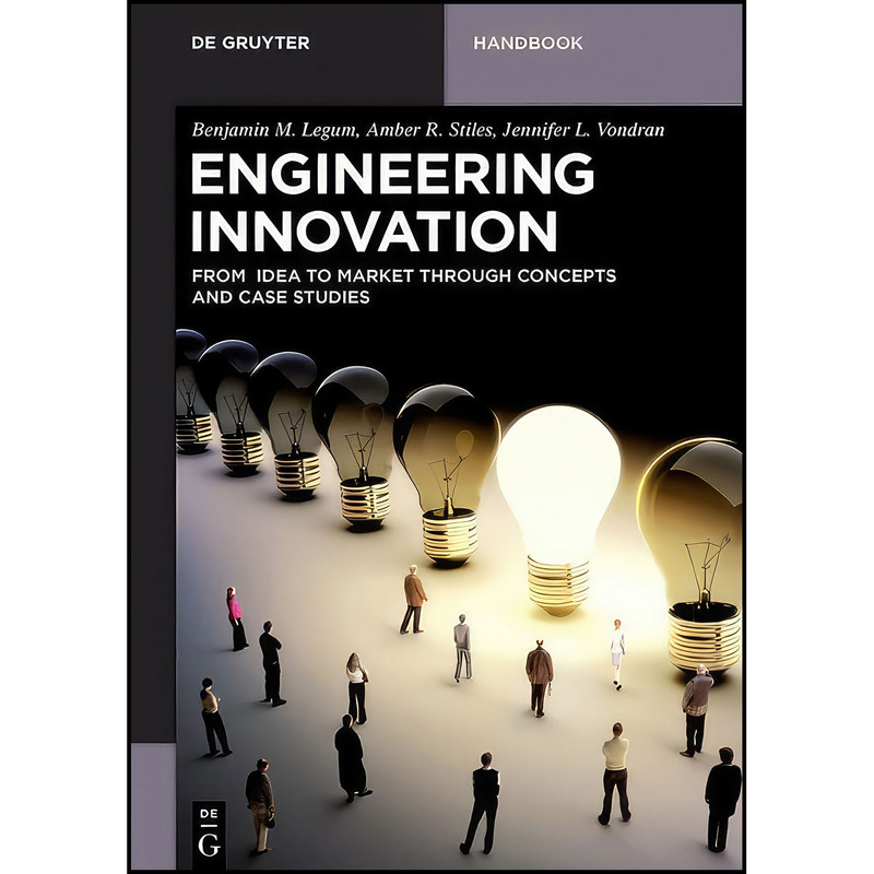کتاب Engineering Innovation اثر جمعي از نويسندگان انتشارات de Gruyter