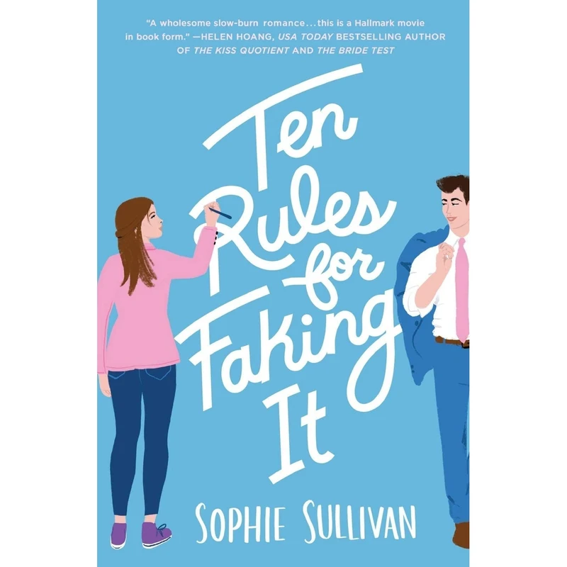 کتاب Ten Rules for Faking It اثر Sophie Sullivan انتشارات تازه ها