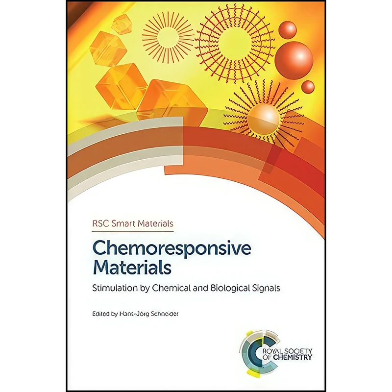 کتاب Chemoresponsive Materials اثر Hans-Jorg Schneider انتشارات Royal Society of Chemistry