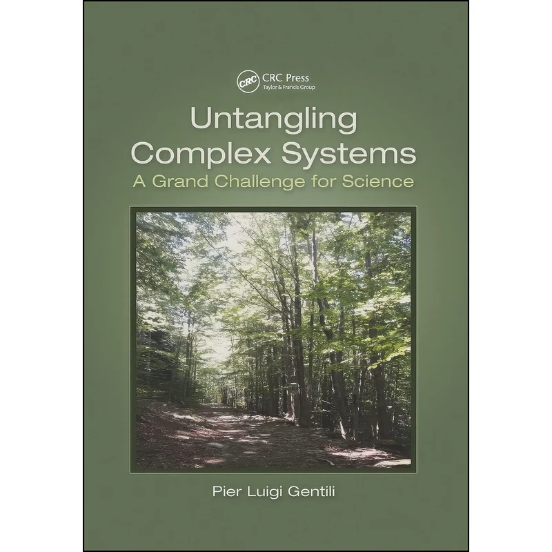 کتاب Untangling Complex Systems اثر Pier Luigi Gentili انتشارات CRC Press