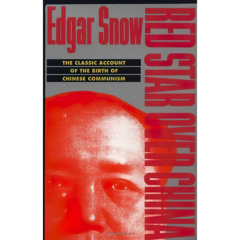 کتاب Red Star over China اثر Edgar Snow and Dr. John K. Fairbank انتشارات Grove Press