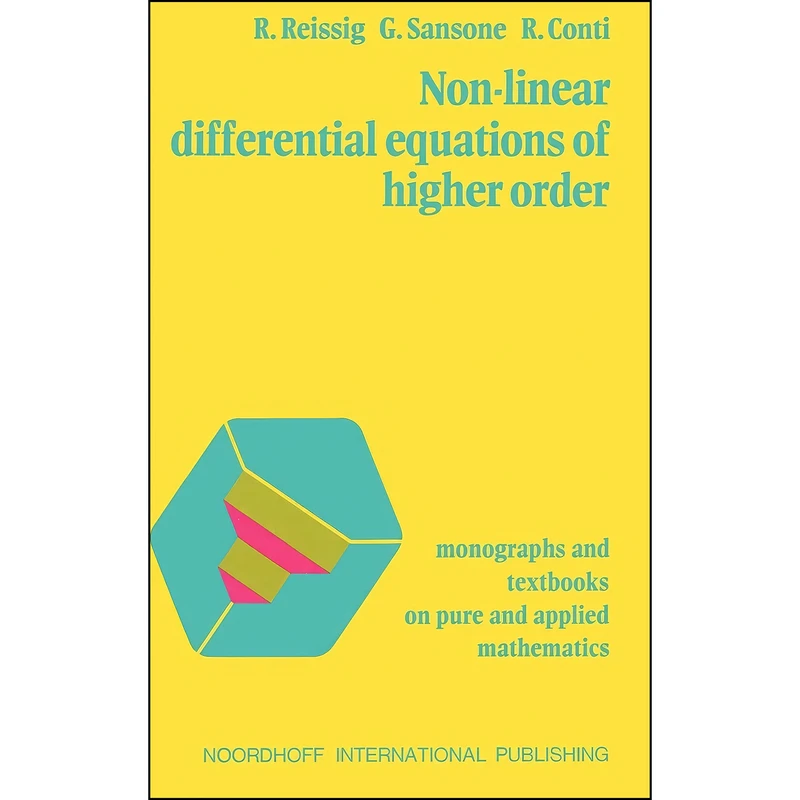 کتاب Non-Linear Differential Equations of Higher Order اثر جمعي از نويسندگان انتشارات Springer