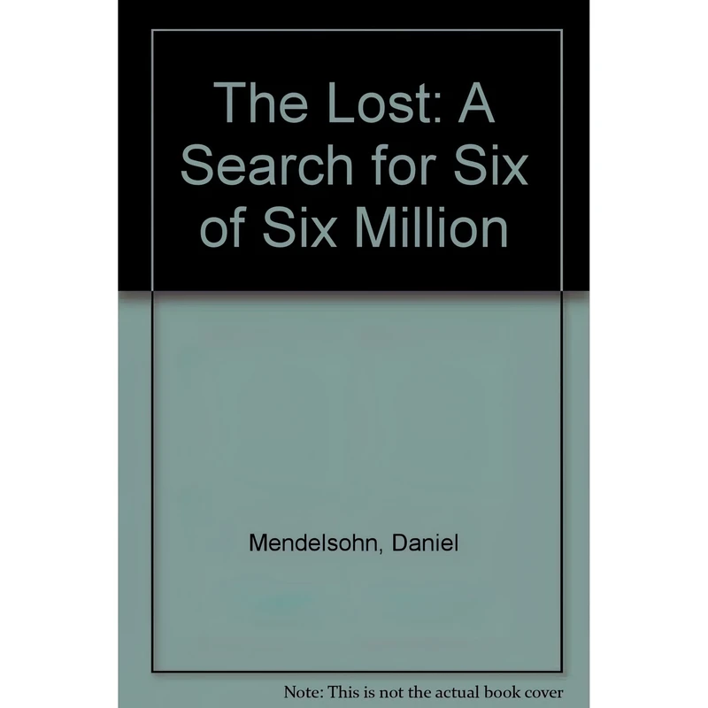 کتاب The Lost اثر Daniel Mendelsohn انتشارات Fourth Estate,