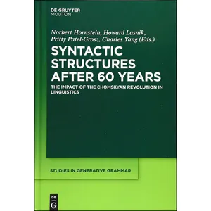 کتاب Syntactic Structures after 60 Years  اثر جمعي از نويسندگان انتشارات De Gruyter Mouton