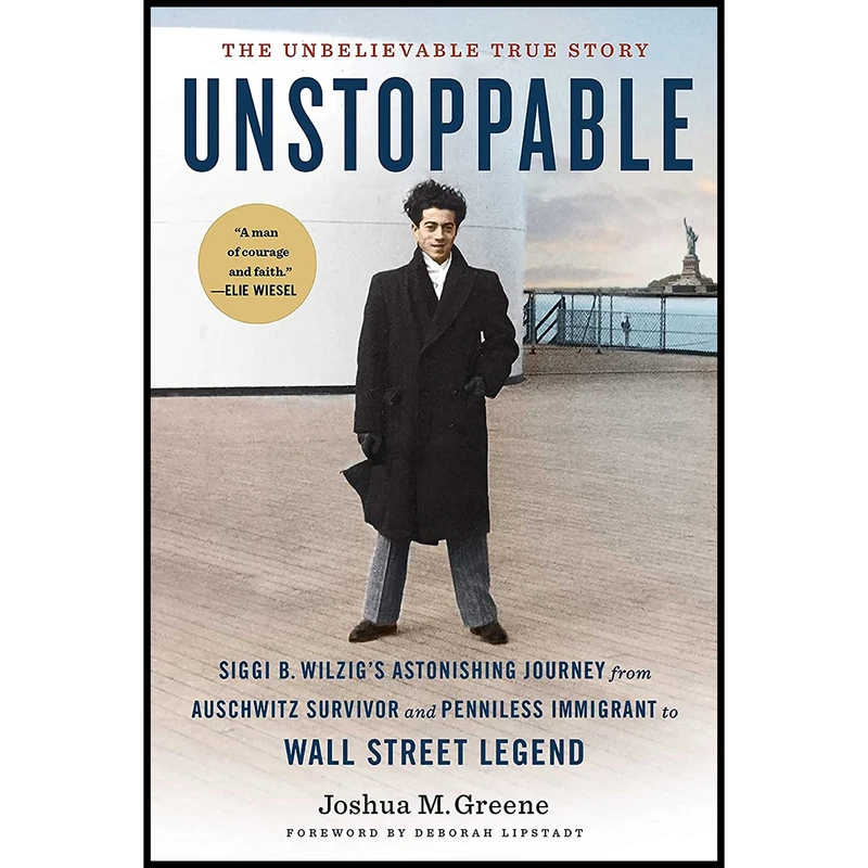 کتاب Unstoppable اثر Joshua M. Greene and Deborah E. Lipstadt انتشارات Insight Editions