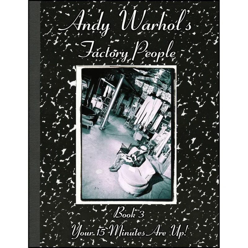 کتاب Andy Warhols Factory People Book III اثر Catherine O Sullivan Shorr انتشارات تازه ها