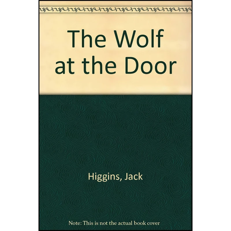 کتاب The Wolf At The Door اثر Jack Higgins انتشارات Charnwood