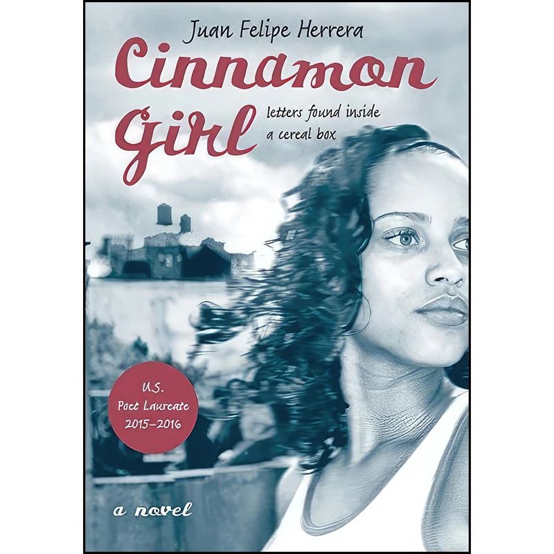 کتاب Cinnamon Girl اثر Juan Felipe Herrera انتشارات HarperTeen