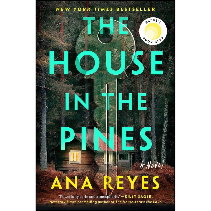 کتاب The House in the Pines اثر Ana Reyes انتشارات Dutton