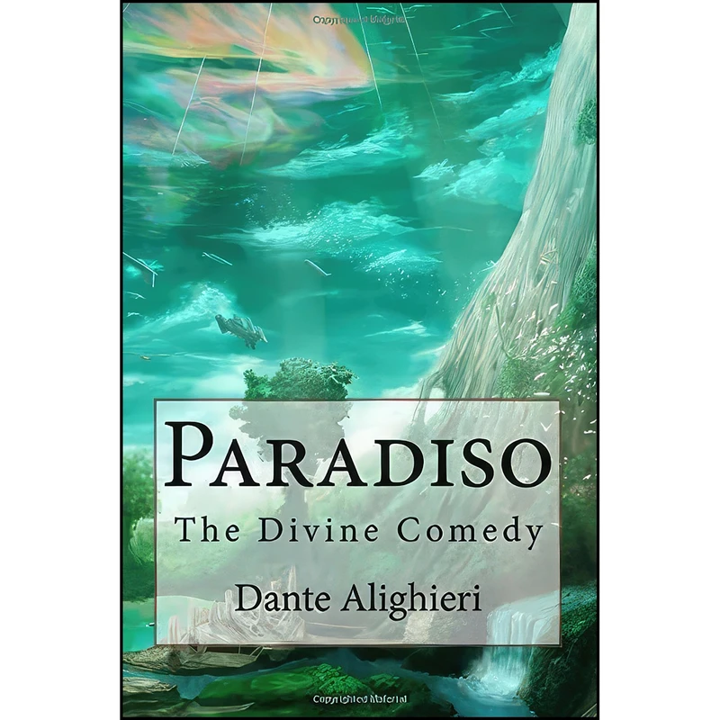 کتاب Paradiso اثر John Ciardi and Dante Alighieri انتشارات تازه ها