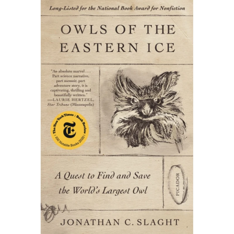 کتاب Owls of the Eastern Ice اثر Jonathan C. Slaght انتشارات Macmillan Publishers