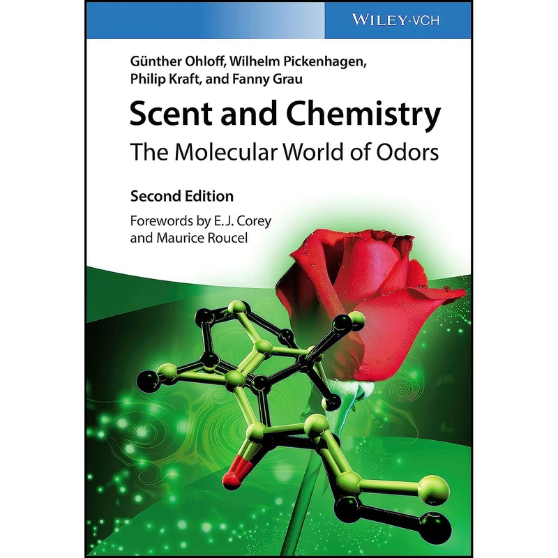 کتاب Scent and Chemistry اثر جمعي از نويسندگان انتشارات Wiley-VCH