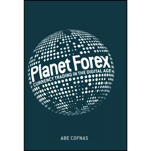 کتاب Planet Forex اثر Abe Cofnas انتشارات Springer
