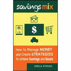 کتاب Savings Mix اثر Sheila Atienza انتشارات Privilege Digital Media