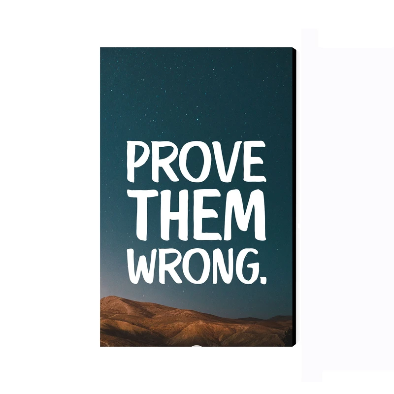 تابلو شاسی عرش مدل فانتزی انگیزشی Prove Them Wrong کد As3032