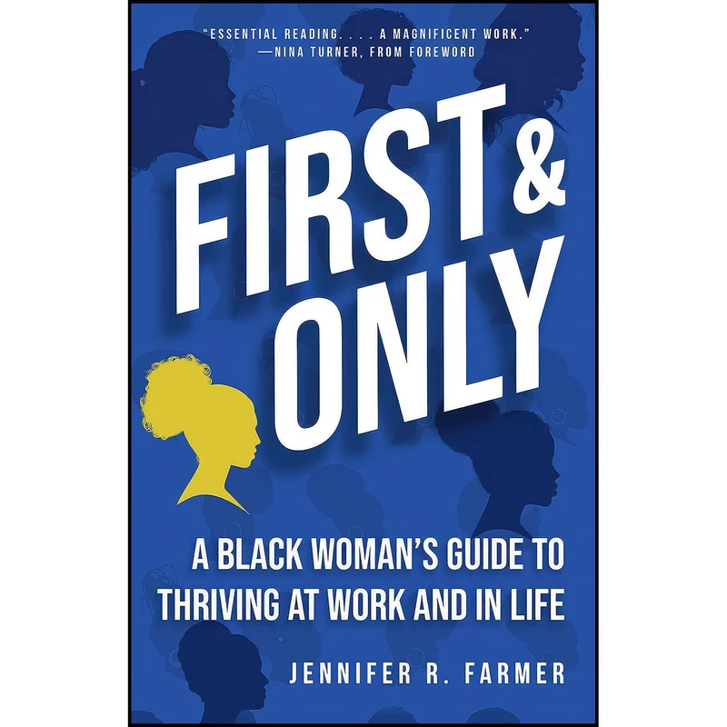 کتاب First and Only اثر Jennifer R. Farmer and Nina Turner انتشارات Broadleaf Books