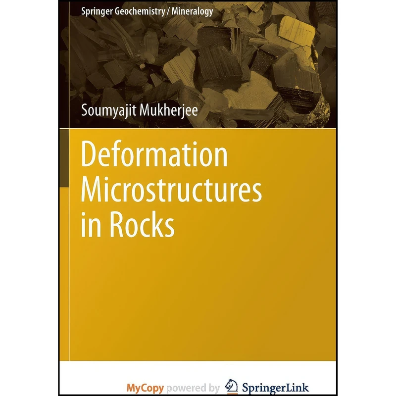 کتاب Deformation Microstructures in Rocks اثر جمعي از نويسندگان انتشارات Springer