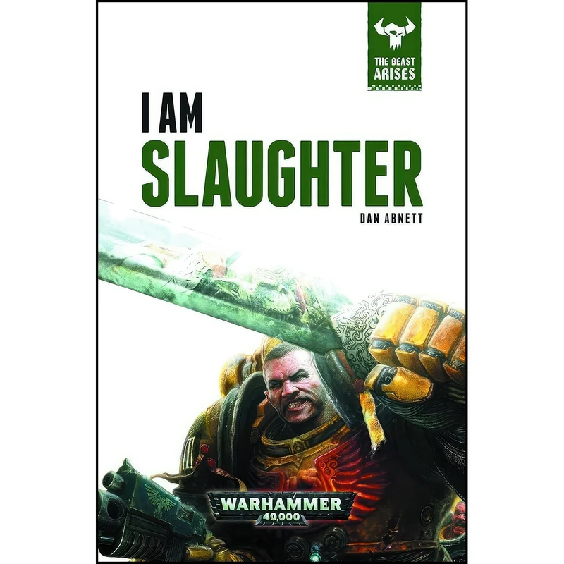 کتاب I Am Slaughter اثر Dan Abnett انتشارات Games Workshop