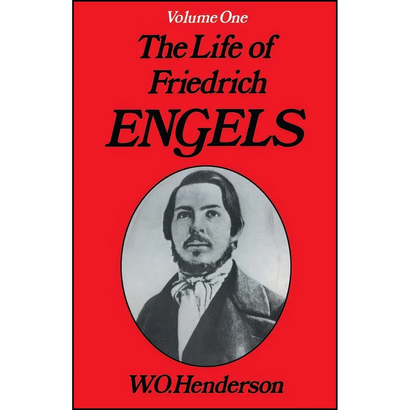 کتاب Friedrich Engels اثر W. O. Henderson انتشارات تازه ها