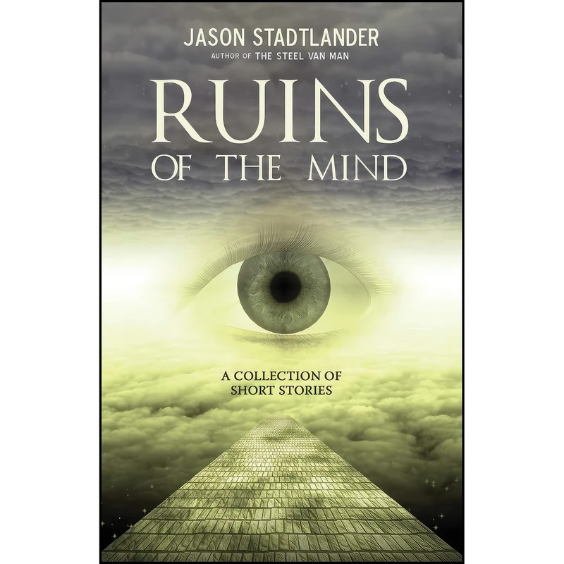 کتاب Ruins of the Mind اثر Jason Stadtlander انتشارات BHC Press