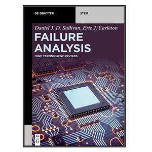  کتاب Failure Analysis اثر Daniel J D Eric J Sullivan Carleton انتشارات مؤلفين طلايي