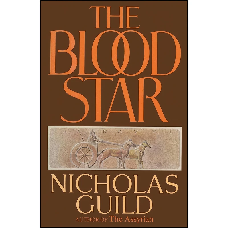 کتاب The Blood Star اثر Nicholas Guild and Nicholas Guild انتشارات Scribner