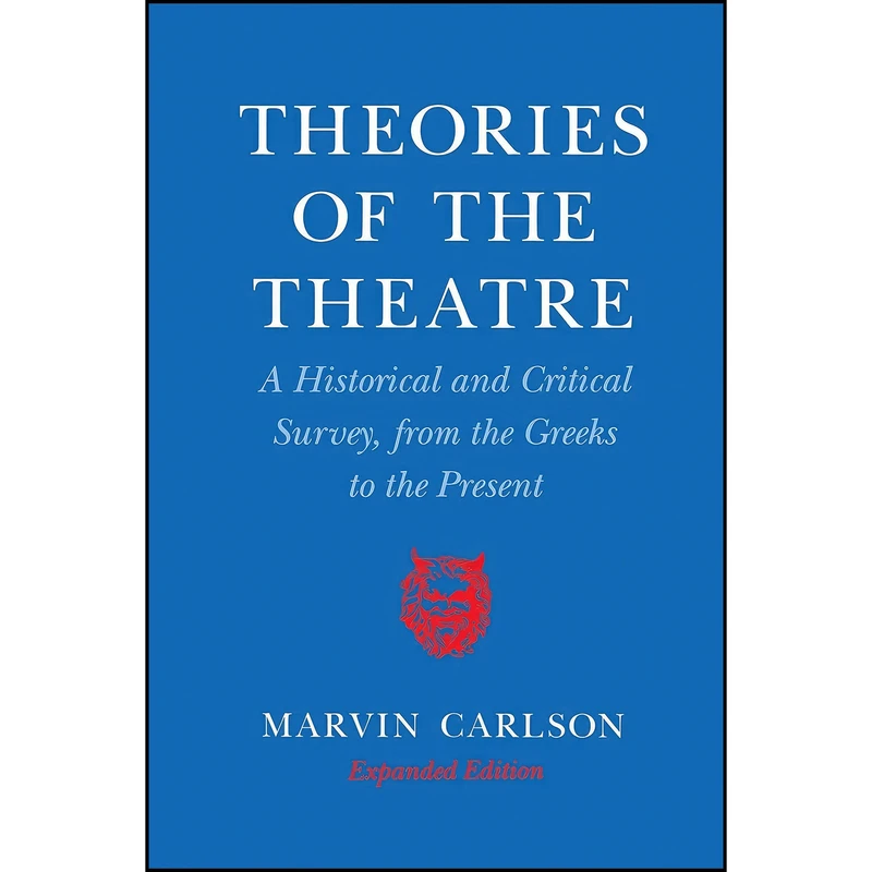 کتاب Theories of the Theatre اثر Marvin A. Carlson انتشارات Cornell University Press