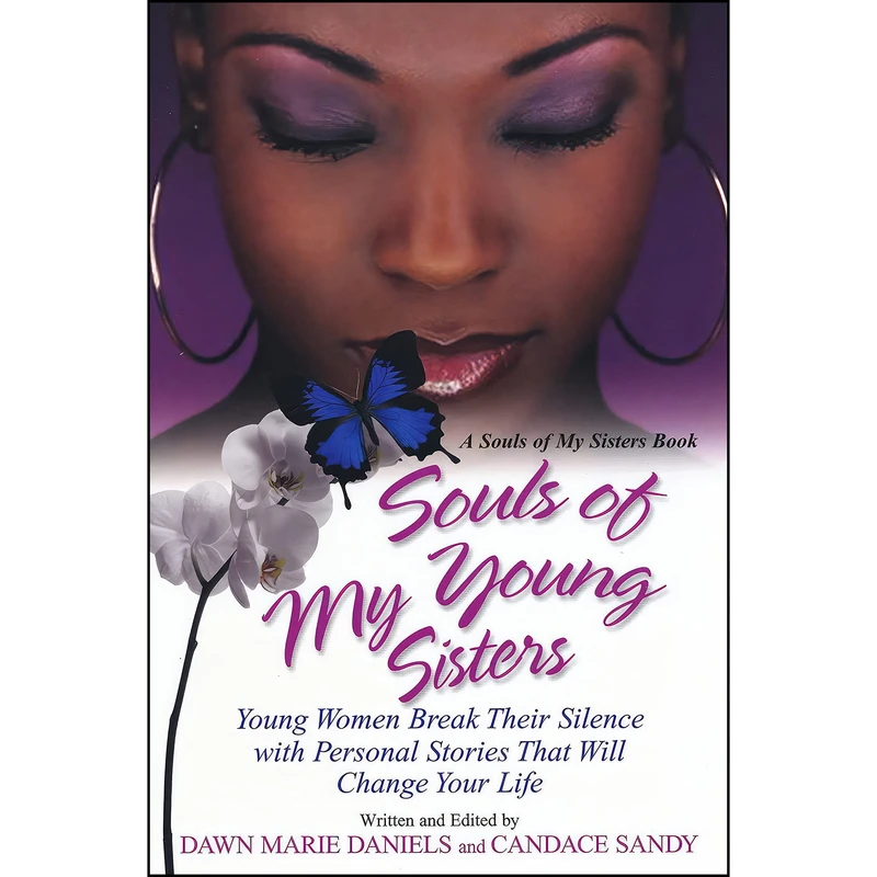 کتاب Souls of My Young Sisters اثر Dawn Marie Daniels and Candace Sandy انتشارات Kensington