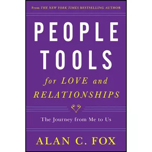 کتاب People Tools for Love and Relationships اثر Alan Fox انتشارات SelectBooks